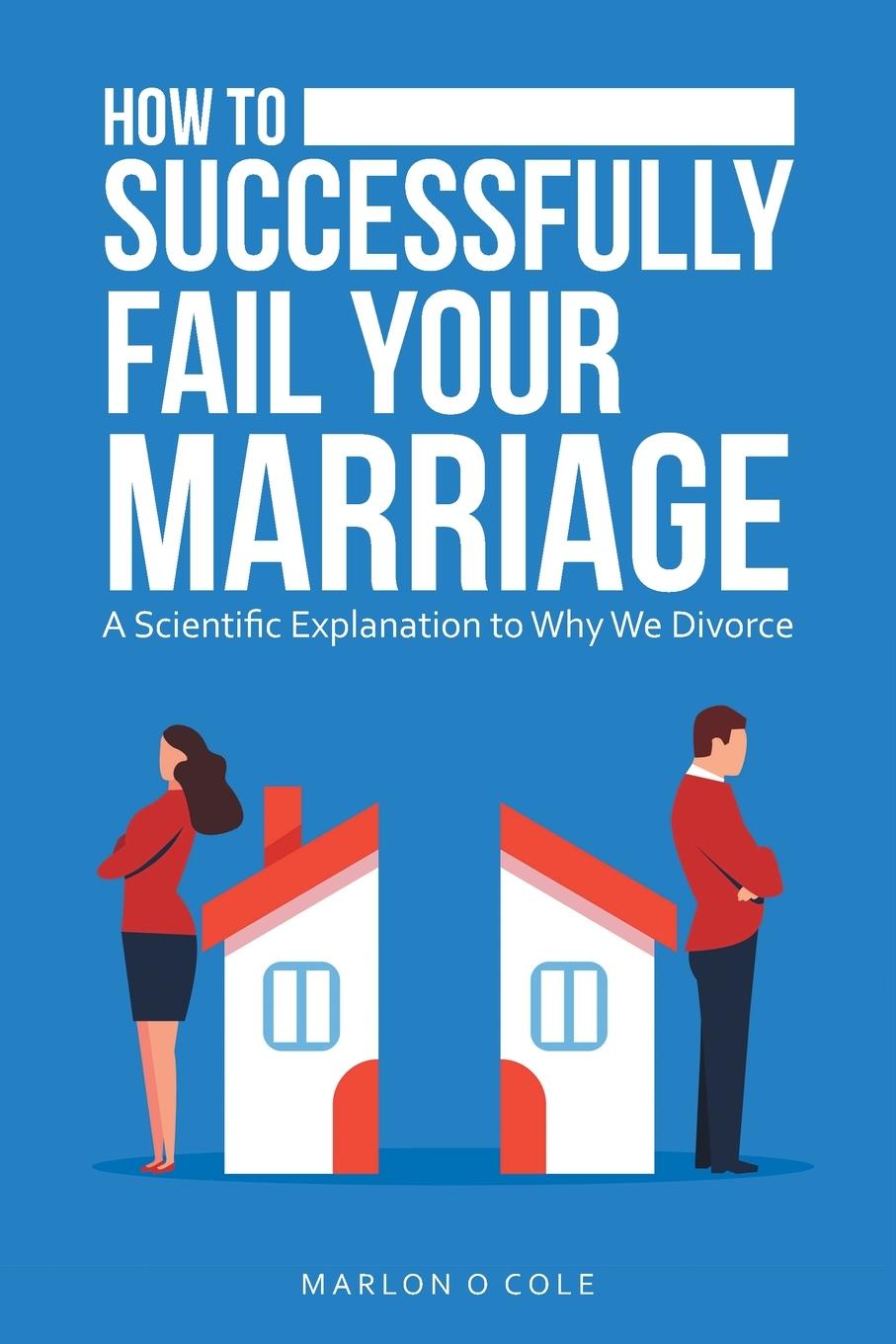 Vorderes Coverbild How to Successfully Fail Your Marriage