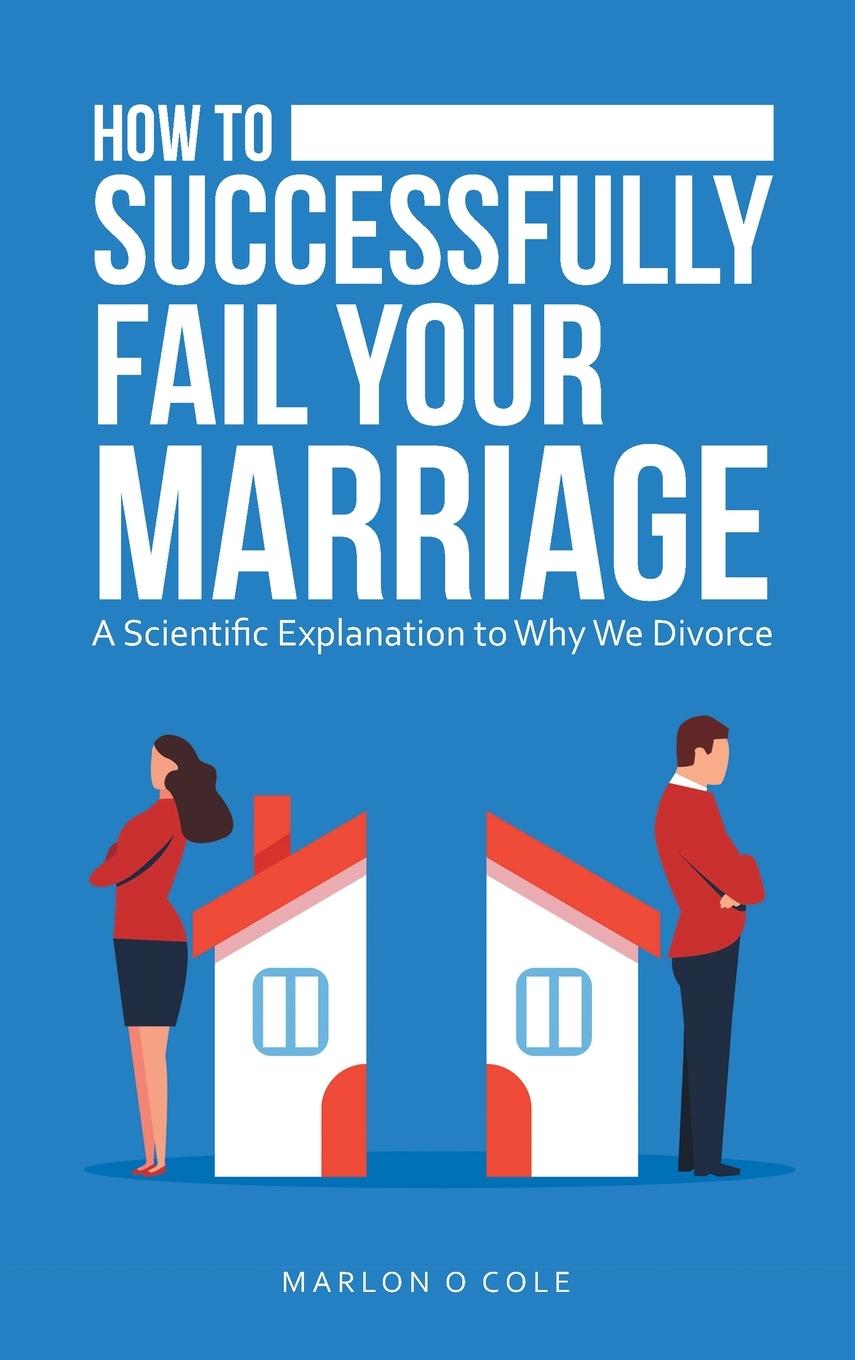 Vorderes Coverbild How to Successfully Fail Your Marriage