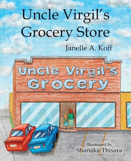 Vorderes Coverbild Uncle Virgil's Grocery Store