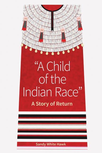 Vorderes Coverbild A Child of the Indian Race