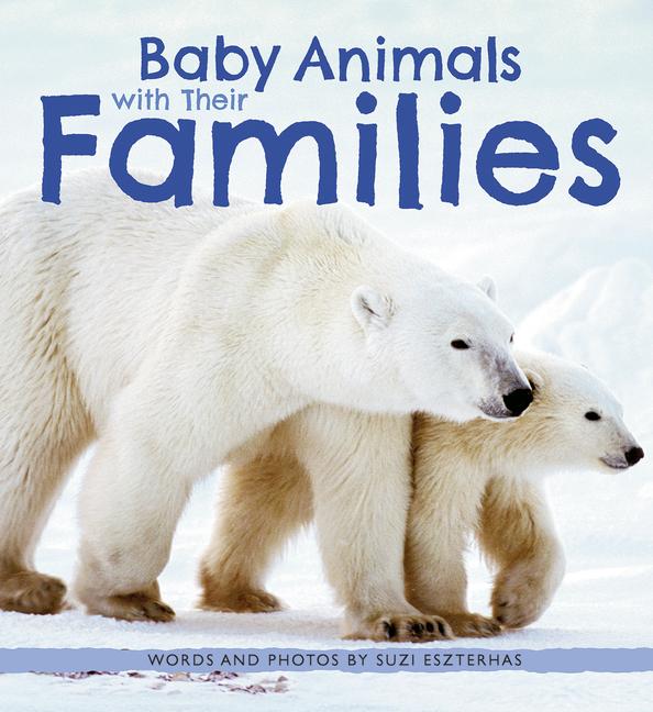Vorderes Coverbild Baby Animals with Their Families