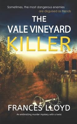 Vorderes Coverbild THE VALE VINEYARD KILLER an enthralling murder mystery with a twist