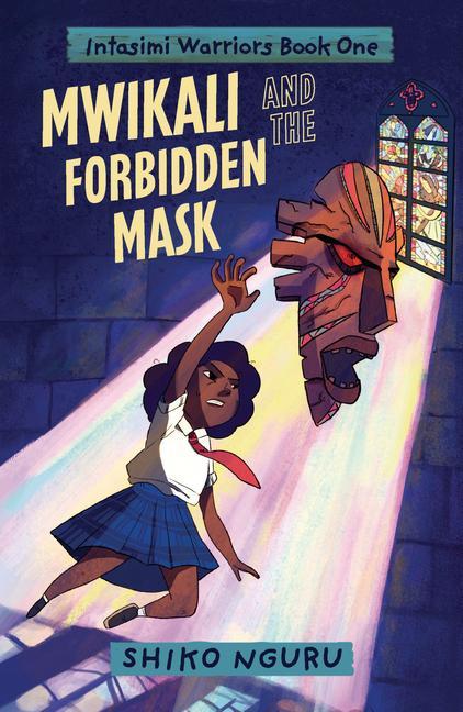Vorderes Coverbild Mwikali and the Forbidden Mask