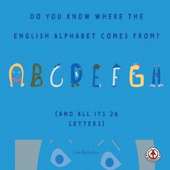 Vorderes Coverbild Do You Know Where the English Alphabet Comes From?