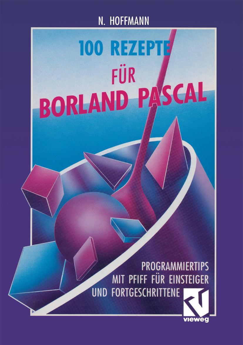 Vorderes Coverbild 100 Rezepte für Borland Pascal