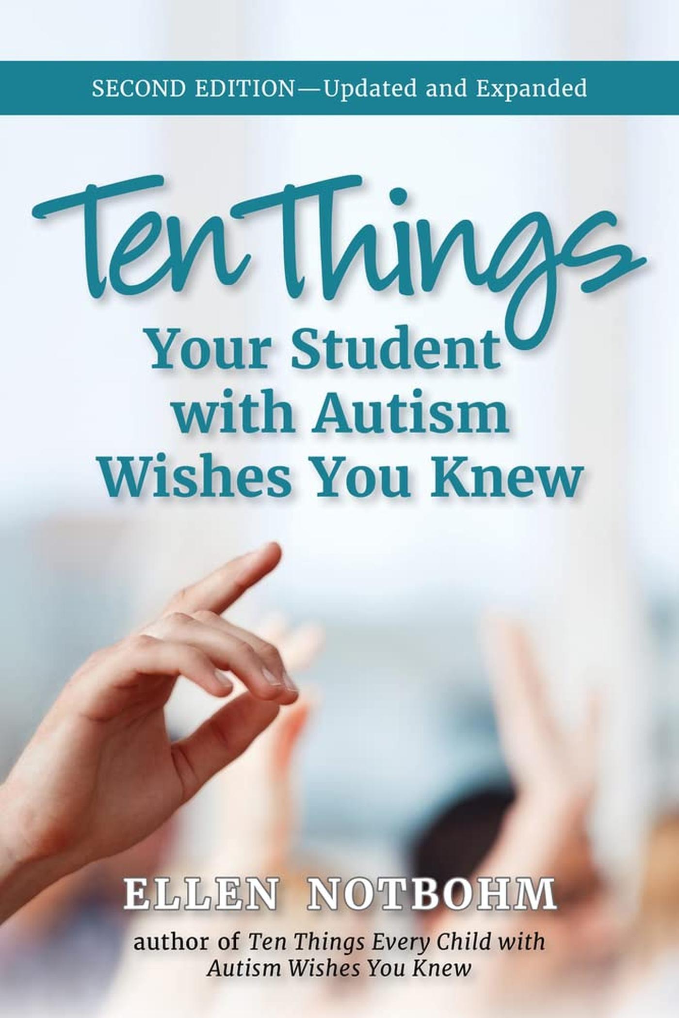 Vorderes Coverbild Ten Things Your Student with Autism Wishes You Knew