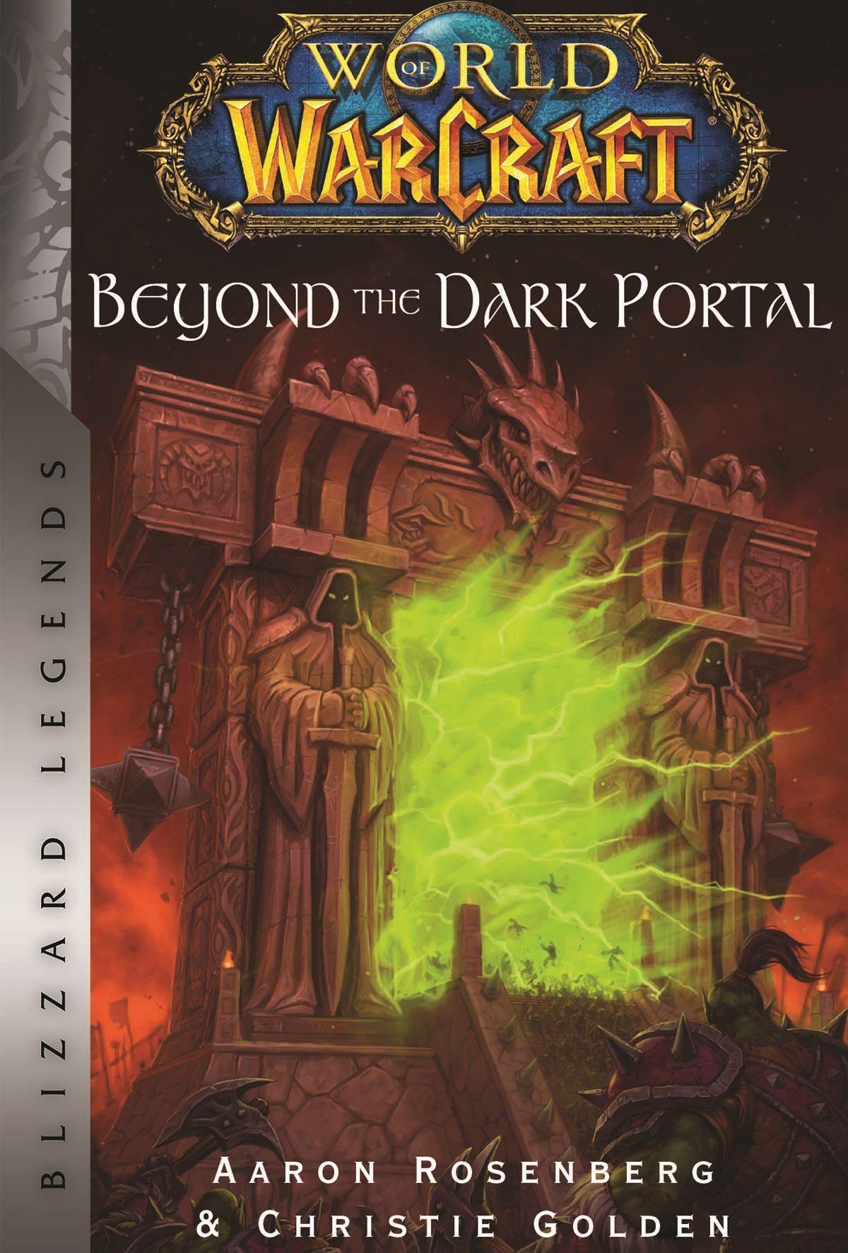 Vorderes Coverbild World of Warcraft: Beyond the Dark Portal: Blizzard Legends