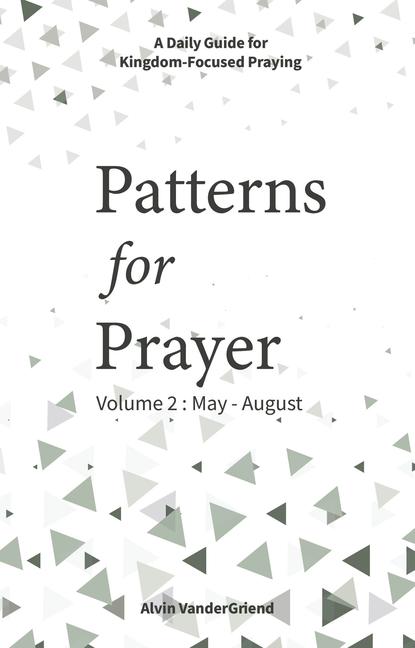 Vorderes Coverbild Patterns for Prayer Volume 2: May-August