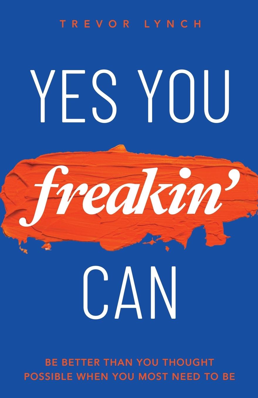 Vorderes Coverbild Yes You Freakin' Can