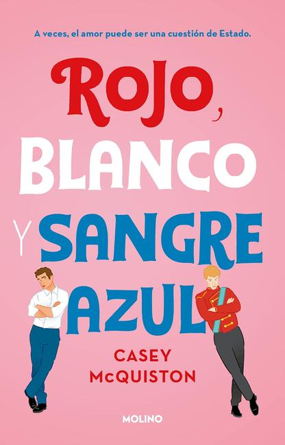 Vorderes Coverbild Rojo, Blanco Y Sangre Azul / Red, White & Royal Blue