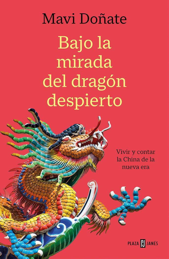 Vorderes Coverbild Bajo la mirada del dragón despierto