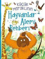 Vorderes Coverbild Kücük Meraklinin Hayvanlar Alemi Rehberi