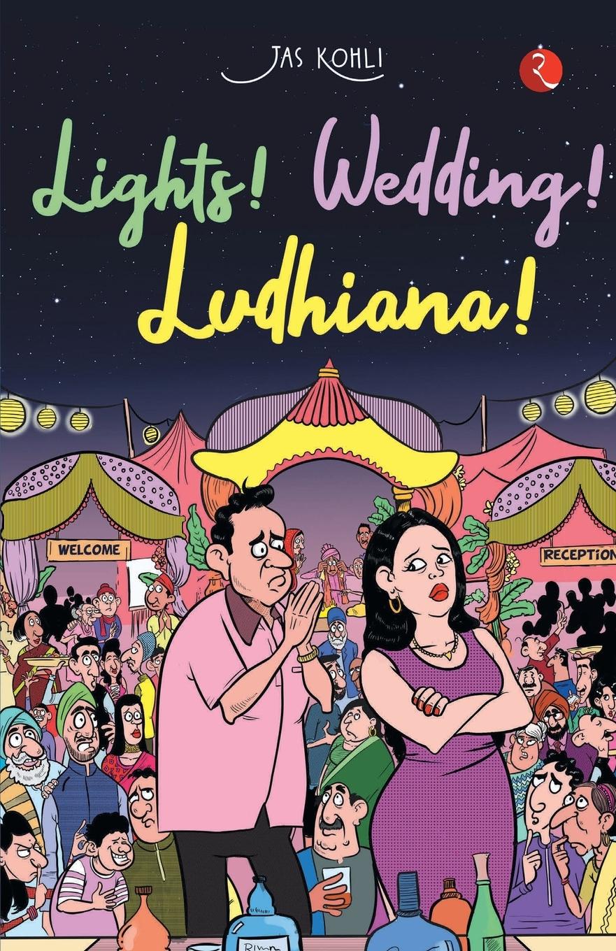Vorderes Coverbild LIGHTS! WEDDING! LUDHIANA!