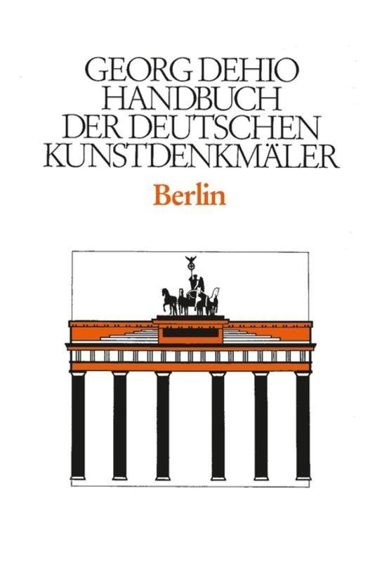 Vorderes Coverbild Dehio - Handbuch der deutschen Kunstdenkmäler / Berlin