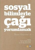 Vorderes Coverbild Sosyal Bilimlerle Cagi Yorumlamak