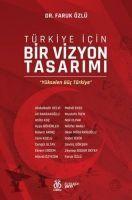 Vorderes Coverbild Türkiye Icin Bir Vizyon Tasarimi