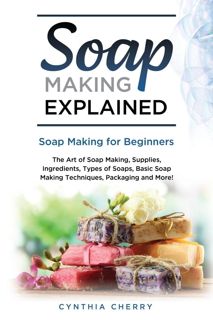 Vorderes Coverbild Soap Making Explained