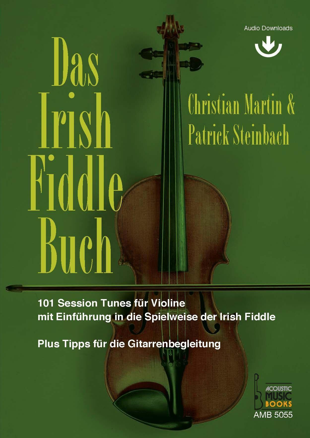 Vorderes Coverbild Das Irish Fiddle Buch. 101 Session Tunes für Violine.