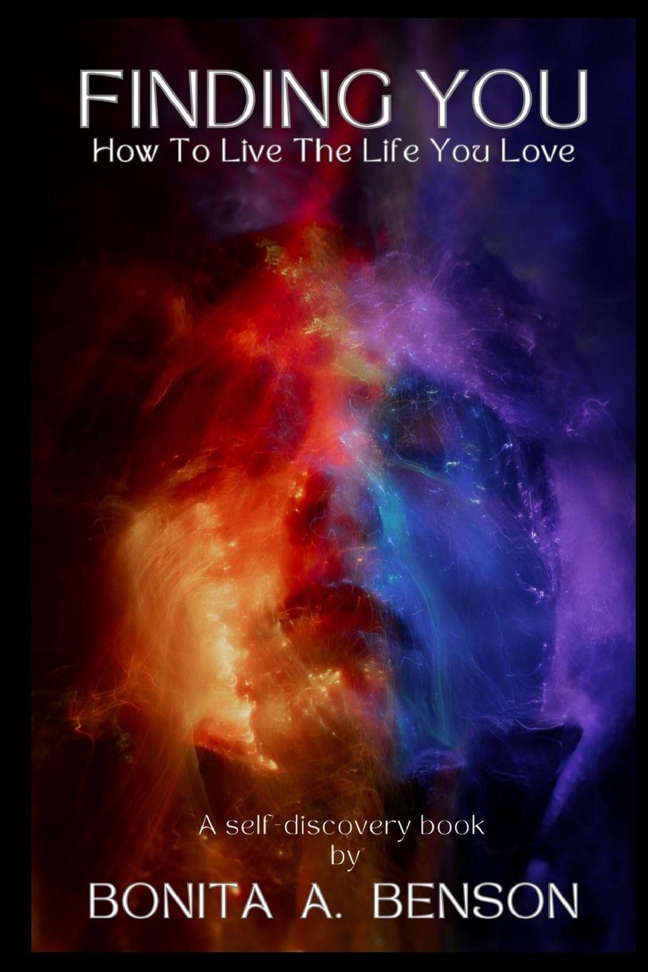 Vorderes Coverbild Finding You "How to Live the Life You Love"