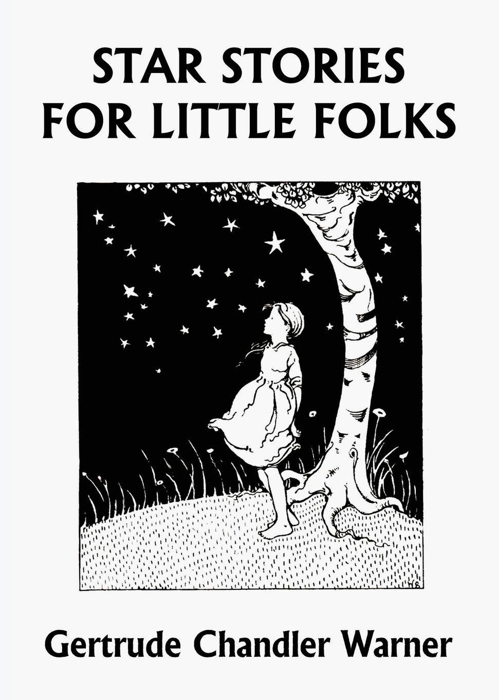 Vorderes Coverbild Star Stories for Little Folks (Yesterday's Classics)