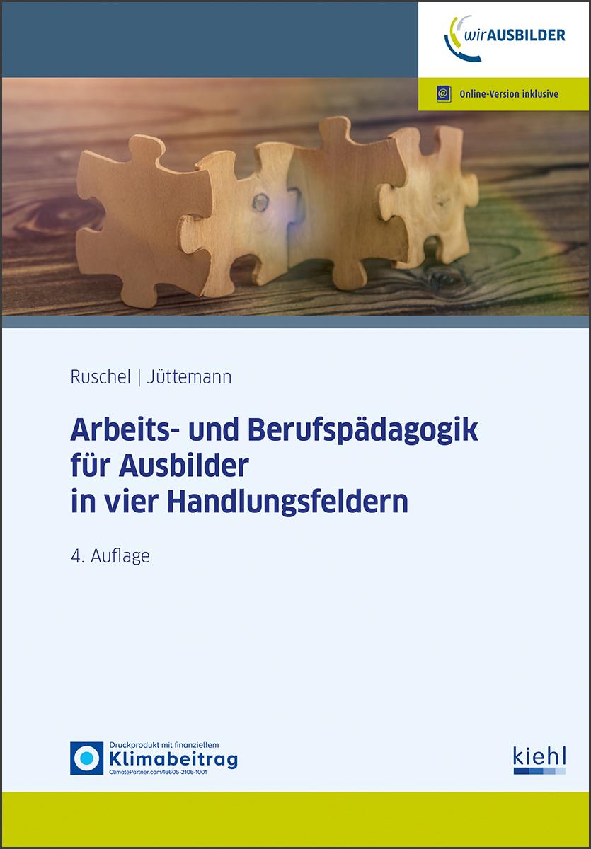 Vorderes Coverbild Arbeits-und Berufspädagogik für Ausbilder in vier Handlungsfeldern