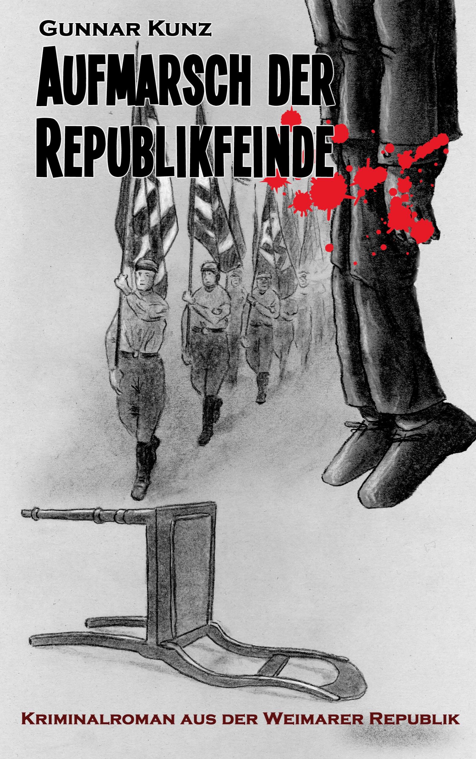 Vorderes Coverbild Aufmarsch der Republikfeinde
