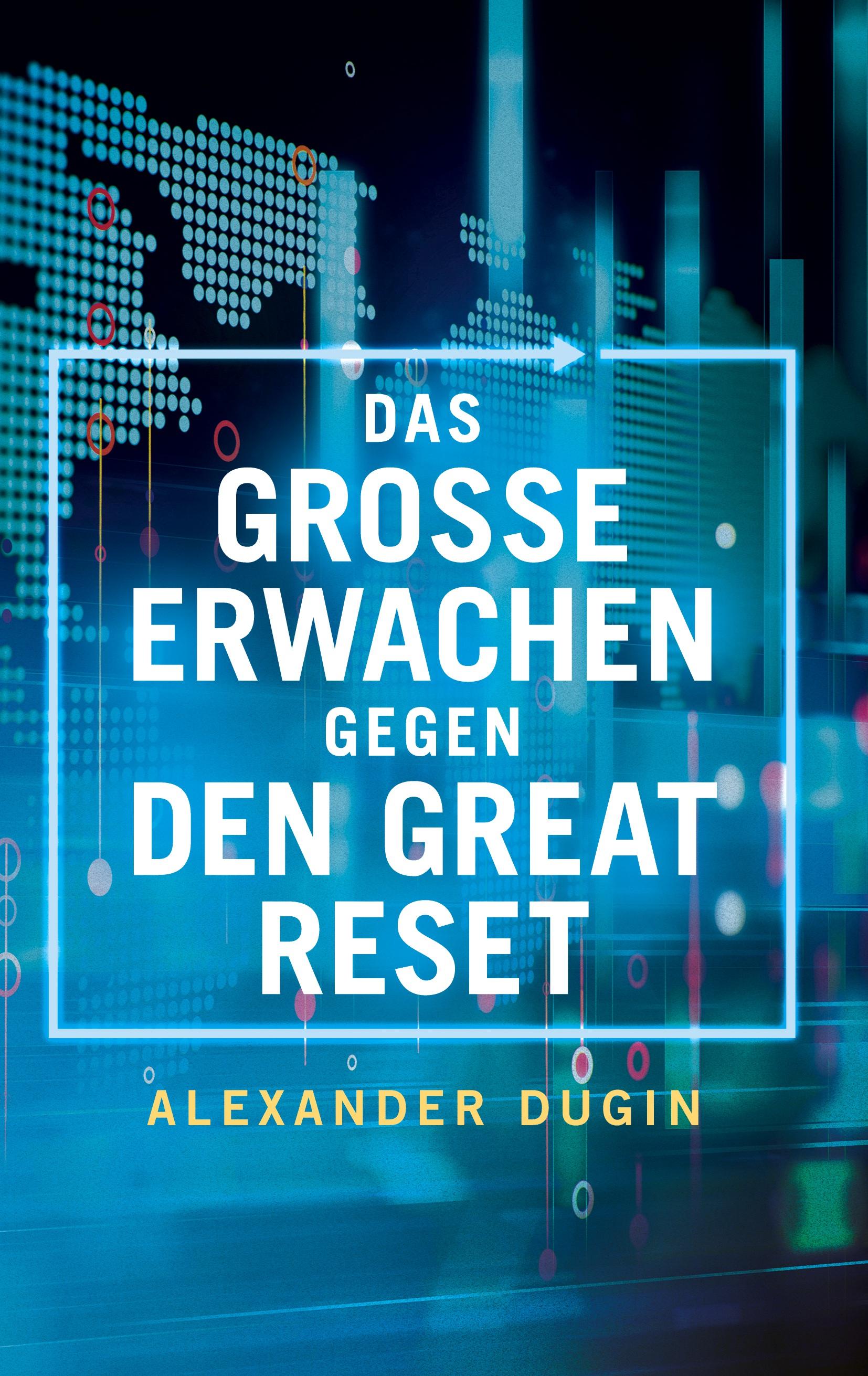 Vorderes Coverbild Das Grosse Erwachen gegen den Great Reset