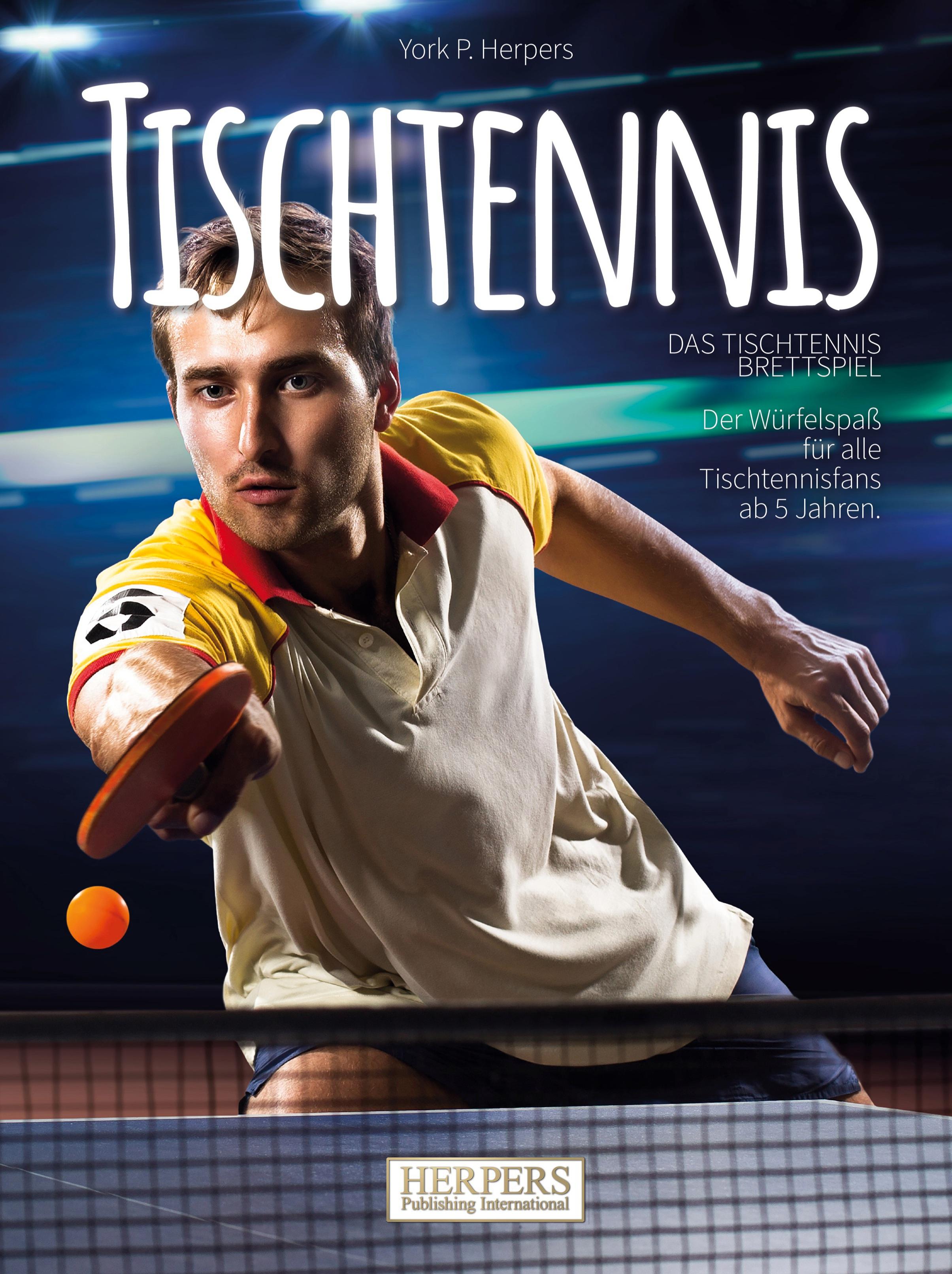 Vorderes Coverbild Tischtennis | Das schmetternde Brettspiel