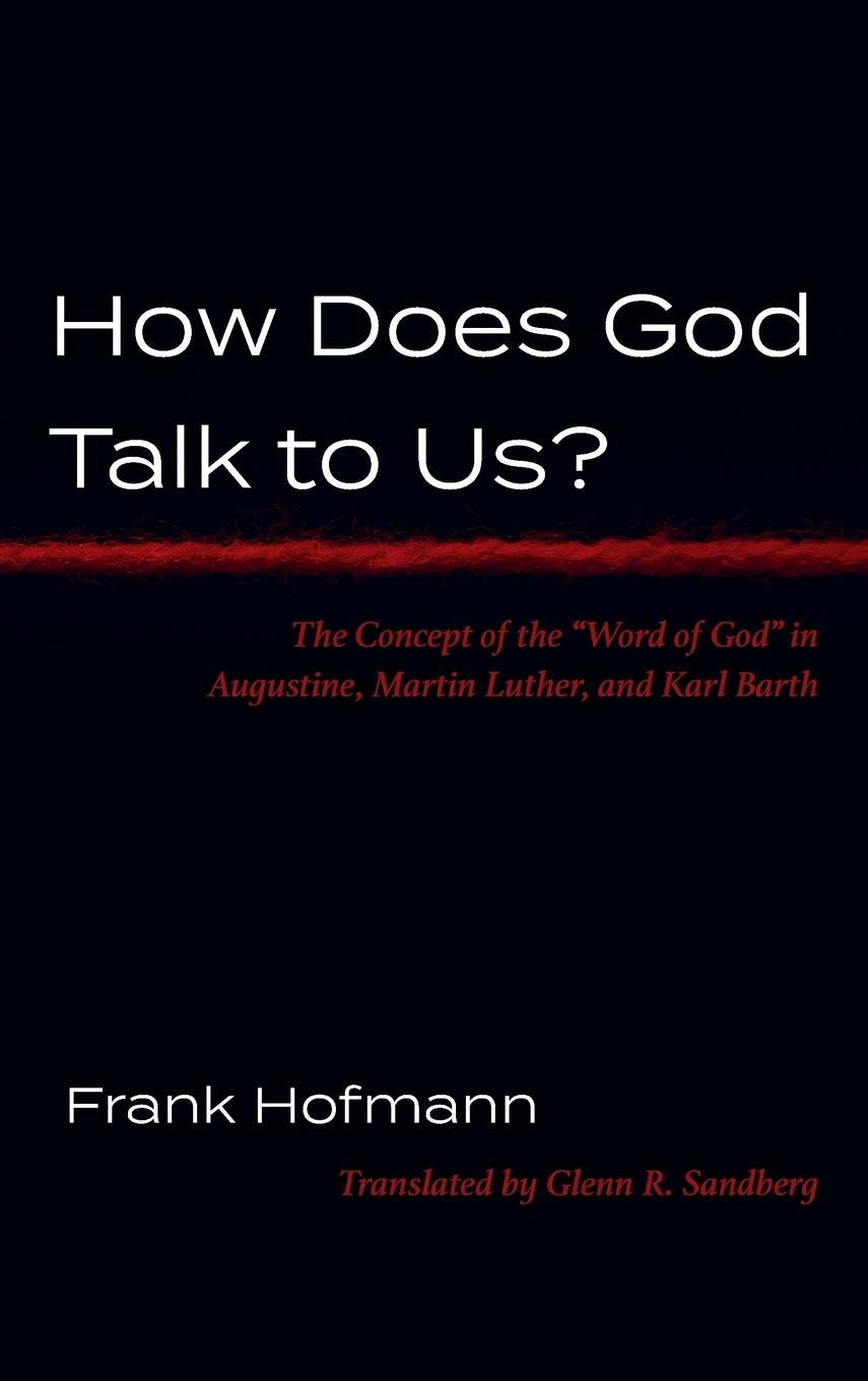 Vorderes Coverbild How Does God Talk to Us?