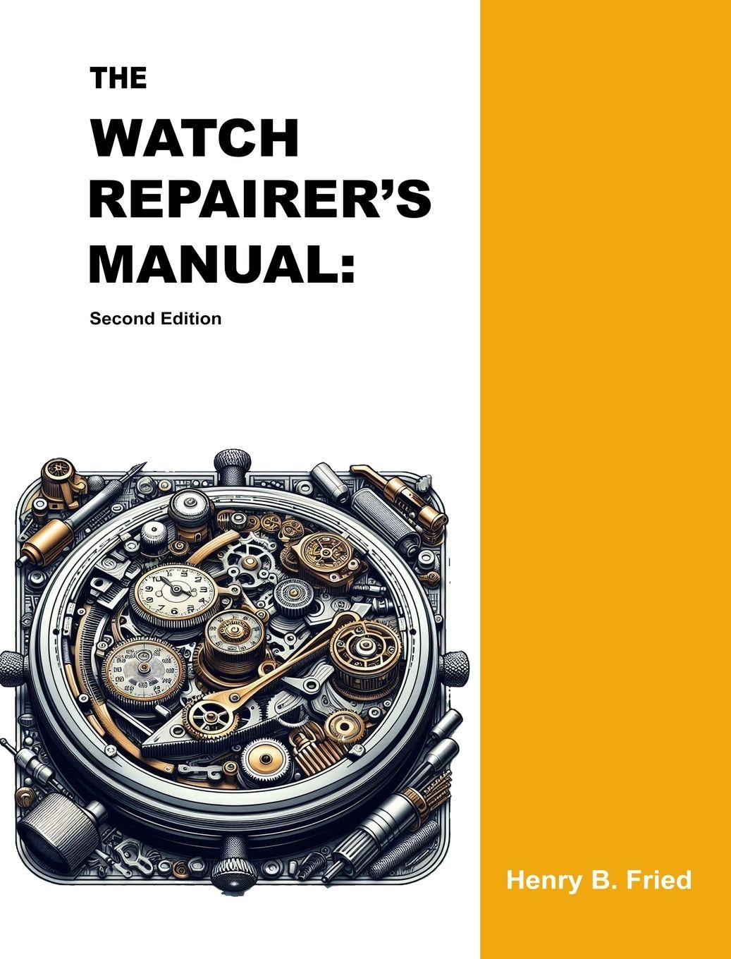 Vorderes Coverbild The Watch Repairer's Manual