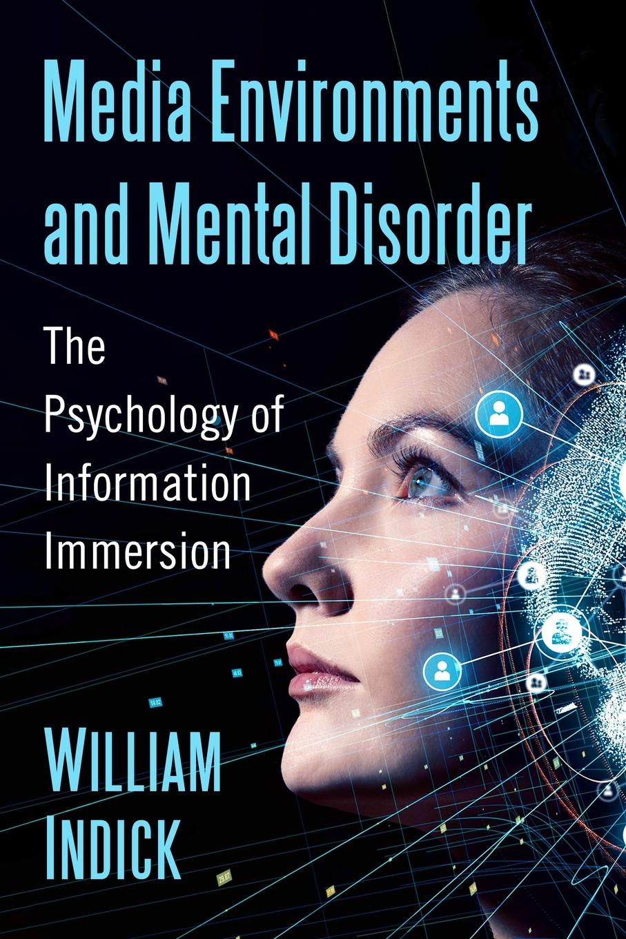 Vorderes Coverbild Media Environments and Mental Disorder