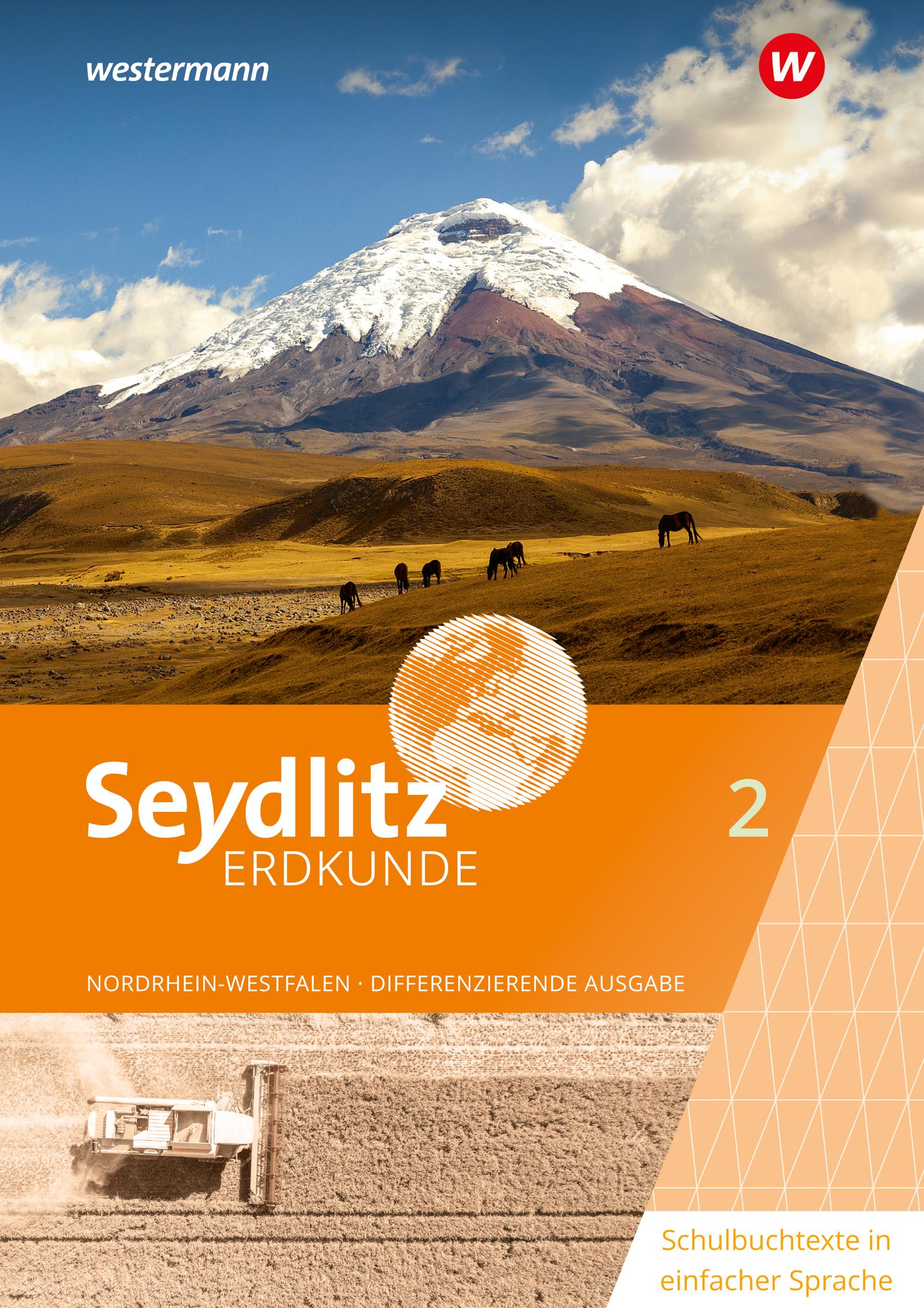 Vorderes Coverbild Seydlitz Erdkunde 2. Schulbuchtexte in einfacher Sprache. Differenzierende Ausgabe für Nordrhein-Westfalen