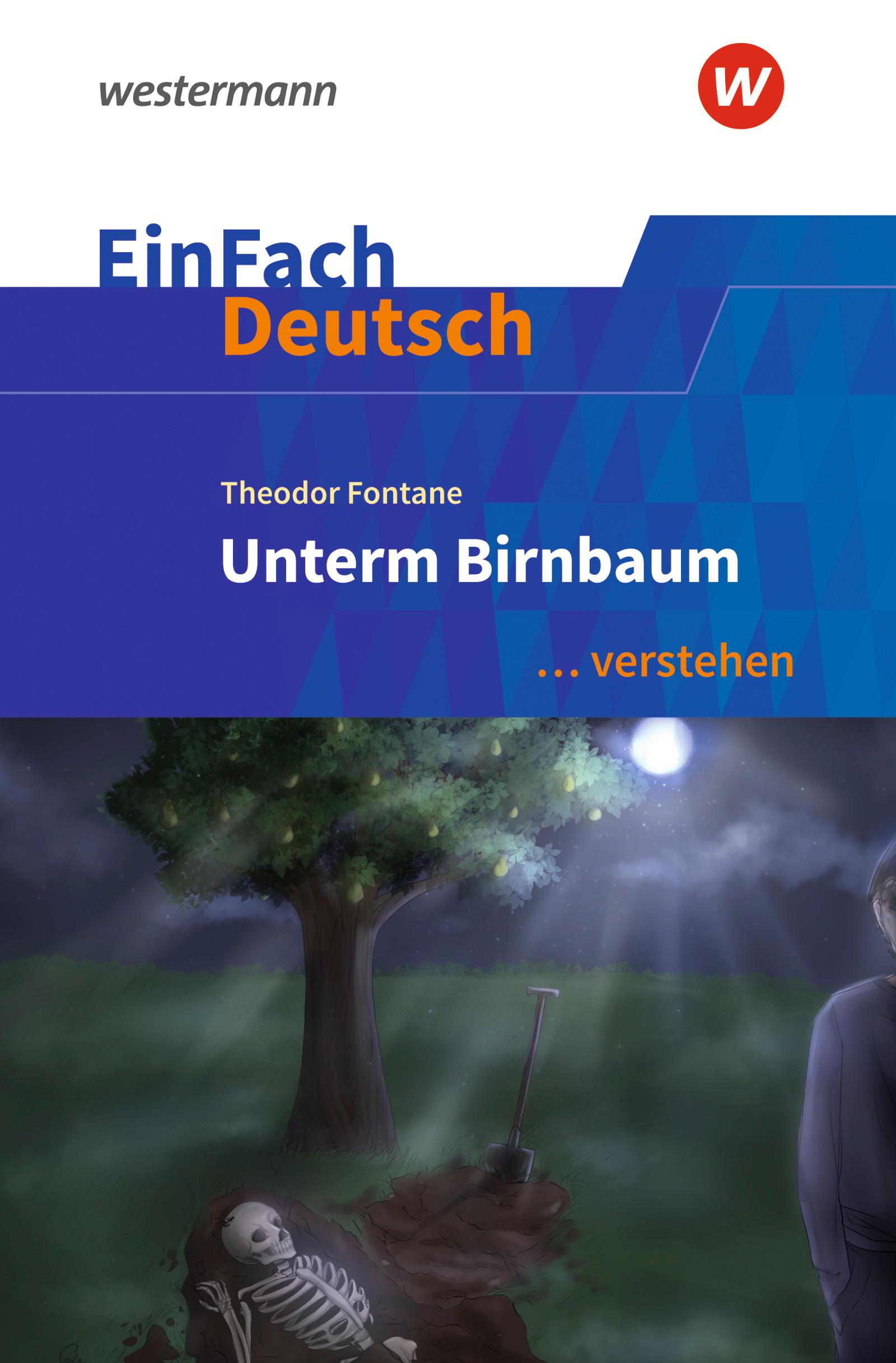Vorderes Coverbild Unterm Birnbaum. EinFach Deutsch ... verstehen