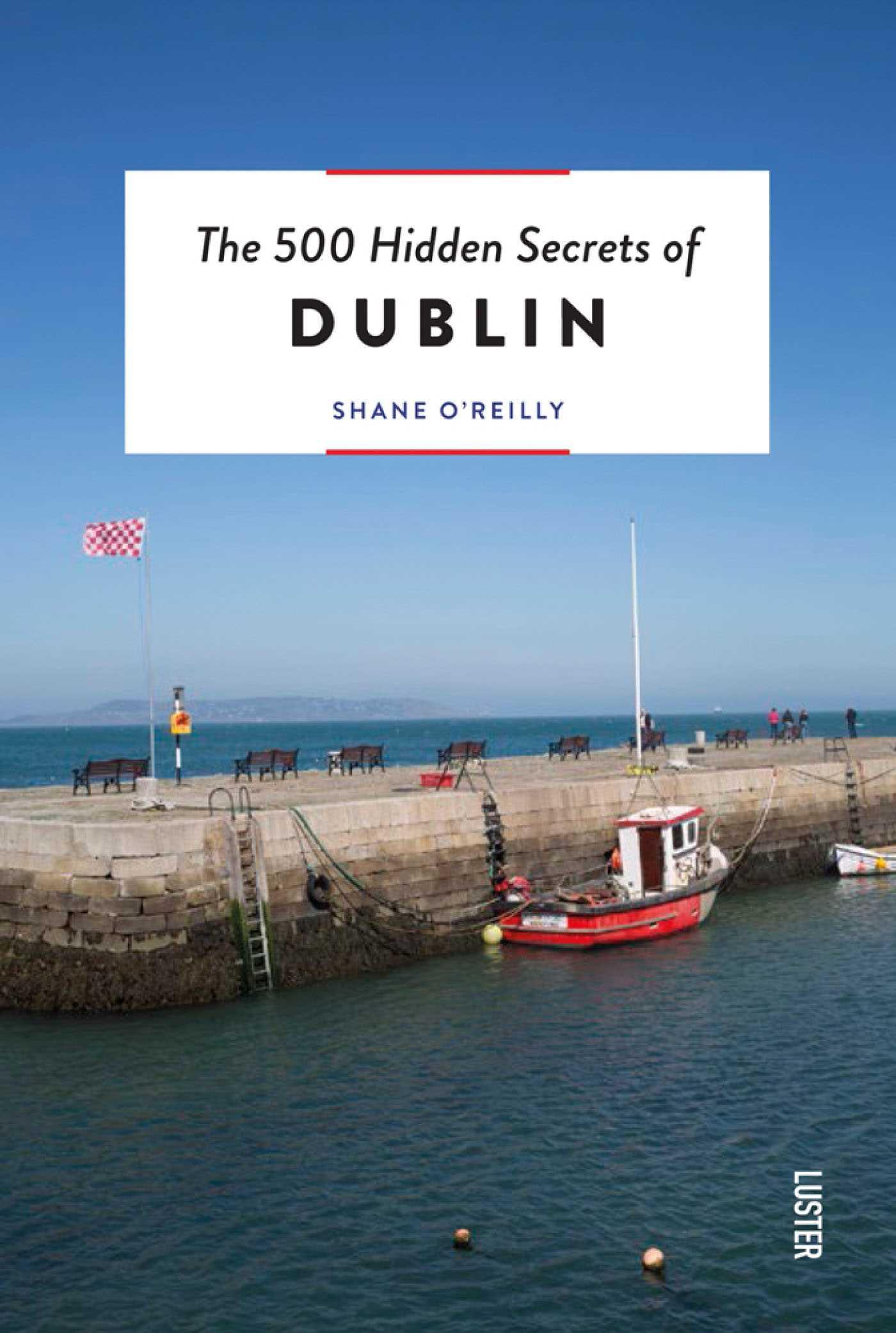 Vorderes Coverbild The 500 Hidden Secrets of Dublin