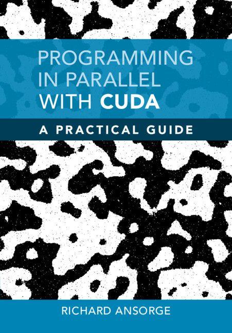 Vorderes Coverbild Programming in Parallel with CUDA