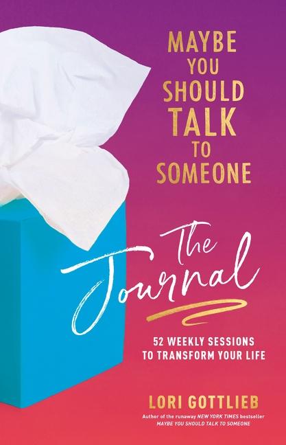 Vorderes Coverbild Maybe You Should Talk to Someone: The Journal