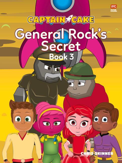 Vorderes Coverbild Captain Cake: General Rock's Secret