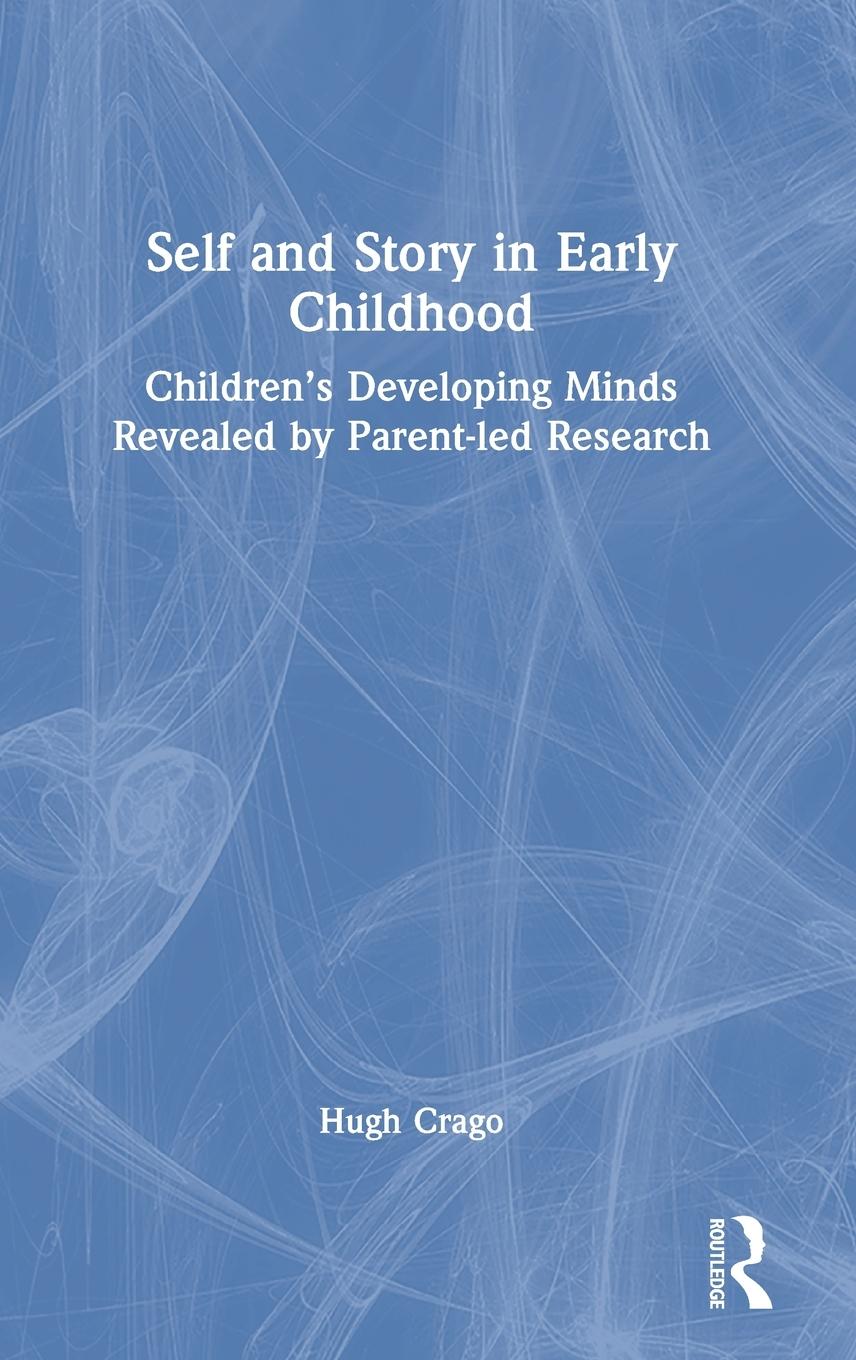 Vorderes Coverbild Self and Story in Early Childhood