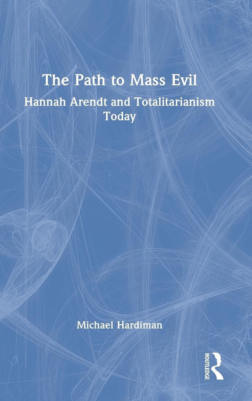 Vorderes Coverbild The Path to Mass Evil