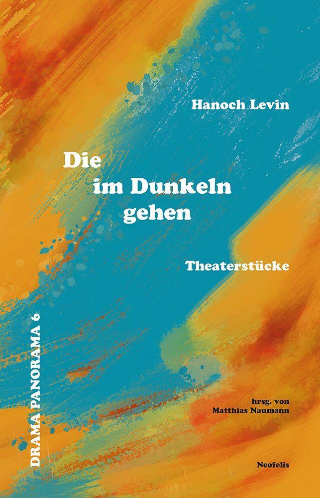 Vorderes Coverbild Die im Dunkeln gehen
