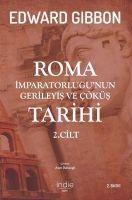 Vorderes Coverbild Roma Imparatorlugunun Gerileyis ve Cöküs Tarihi 2