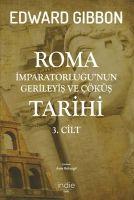 Vorderes Coverbild Roma Imparatorlugunun Gerileyis ve Cöküs Tarihi 3