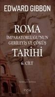 Vorderes Coverbild Roma Imparatorlugunun Gerileyis ve Cöküs Tarihi 6