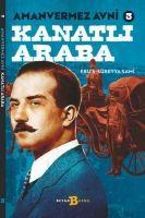 Vorderes Coverbild Kanatli Araba - Amanvermez Avni 3