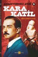 Vorderes Coverbild Kara Katil - Amanvermez Avni 4