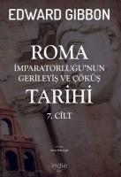 Vorderes Coverbild Roma Imparatorlugunun Gerileyis ve Cöküs Tarihi 7