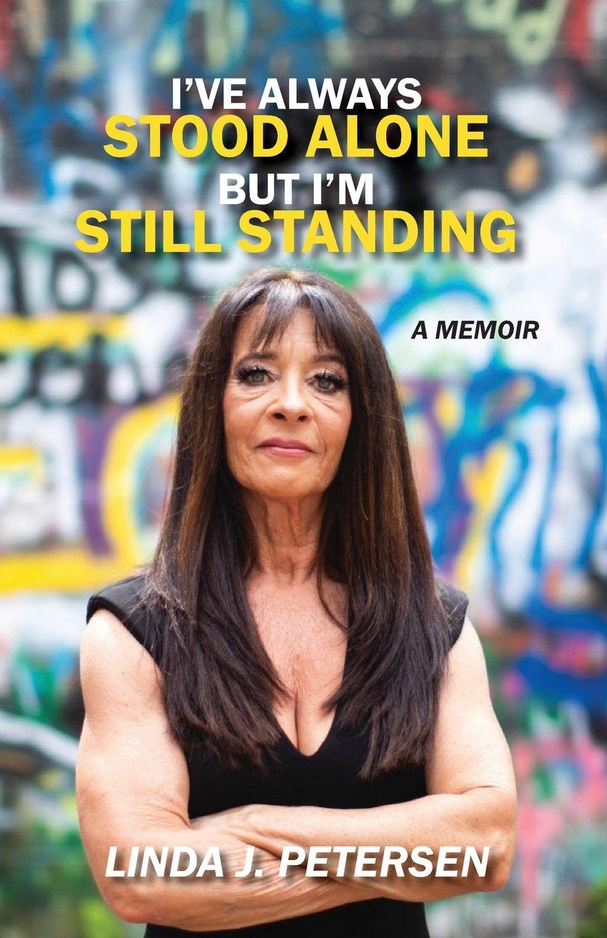 Vorderes Coverbild I've Always Stood Alone but I'm Still Standing