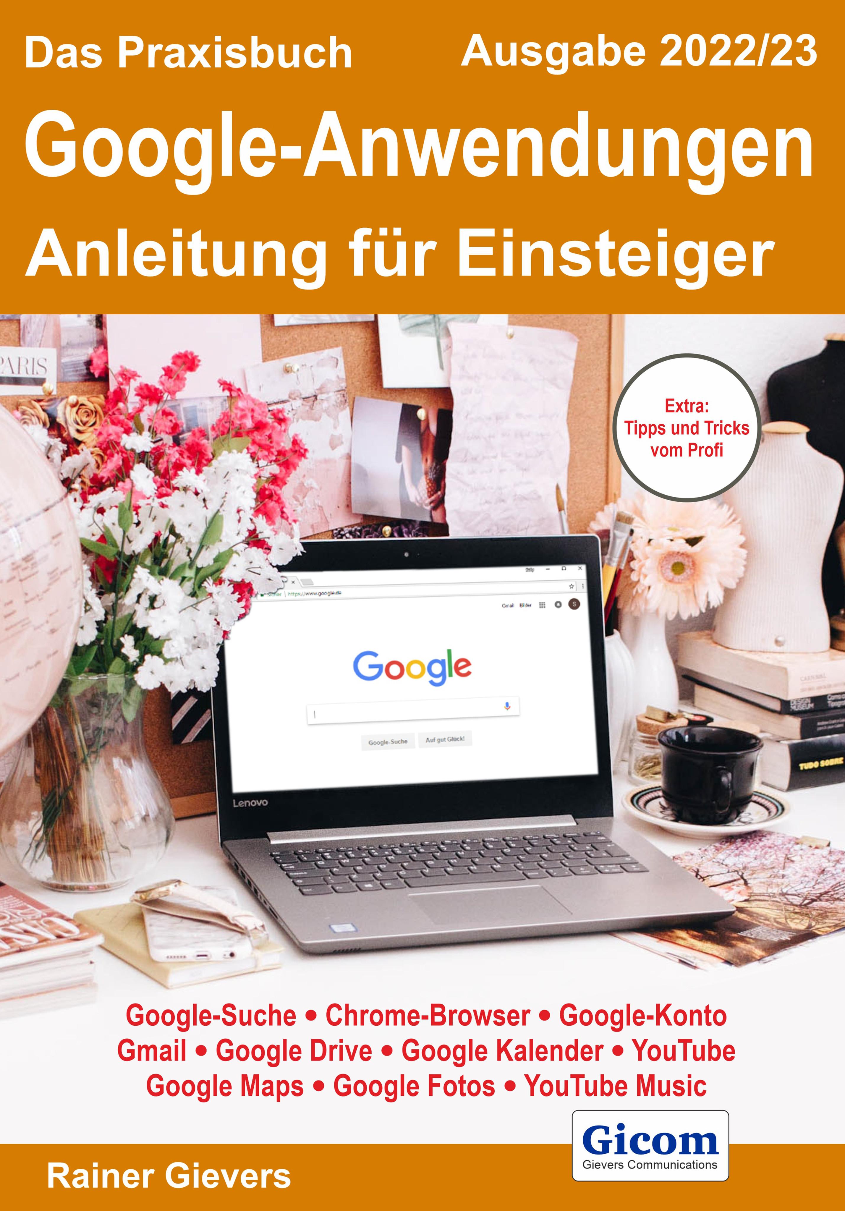 Vorderes Coverbild Das Praxisbuch Google-Anwendungen - Anleitung für Einsteiger (Ausgabe 2022/23)