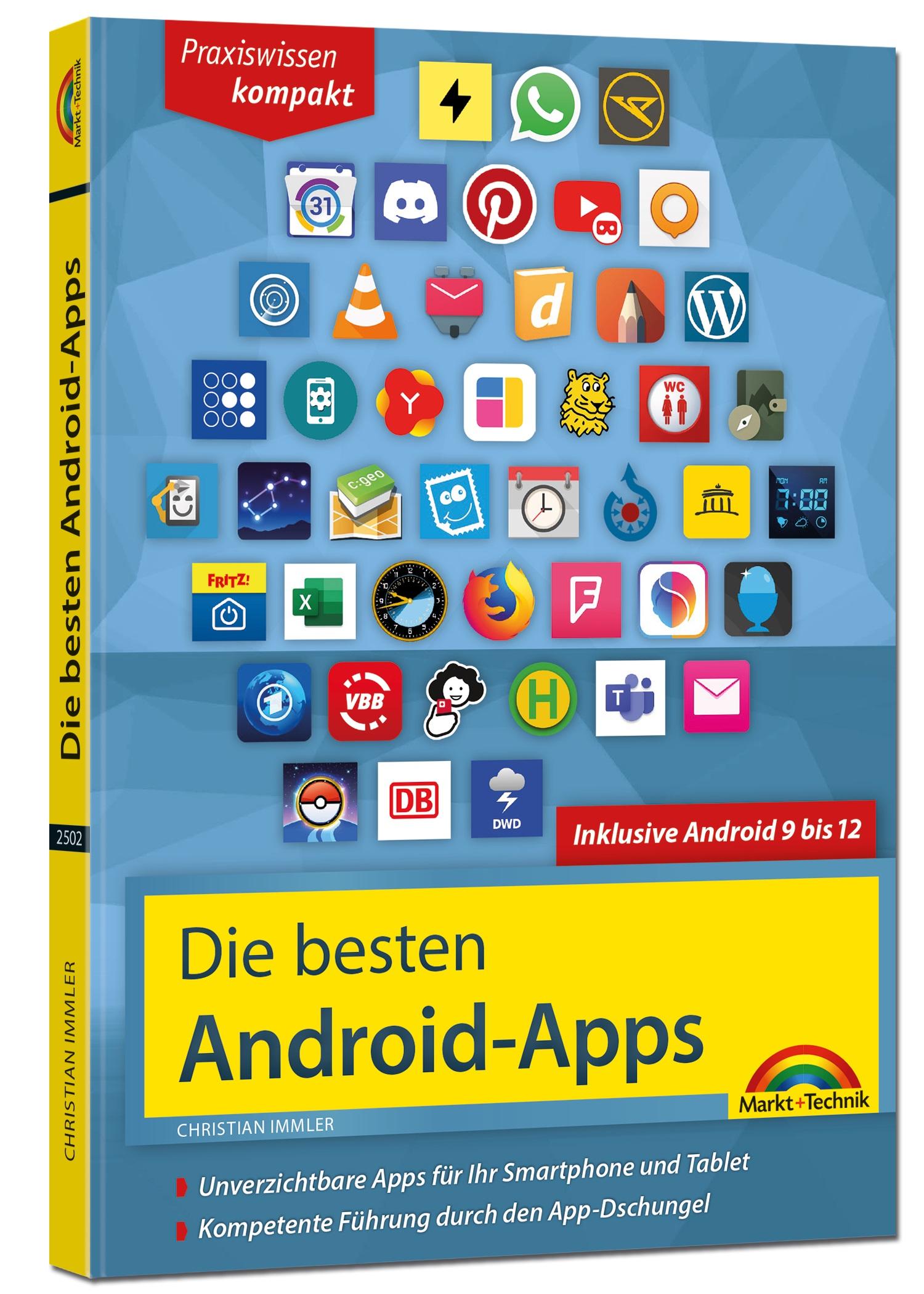 Vorderes Coverbild Die besten Android Apps: Für dein Smartphone und Tablet - aktuell zu Android 12, 11, 10 und 9