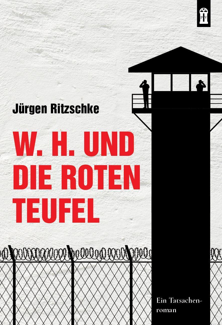 Vorderes Coverbild W. H. und die roten Teufel